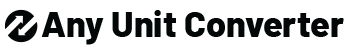 Anyunit Converter Any Unit Converter